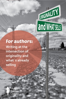 For authors: Writing at the intersection of originality and what's already selling #authors #writing #amwriting