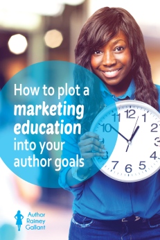 How to plot a marketing education into your author goals #authors #writing #bookmarketing